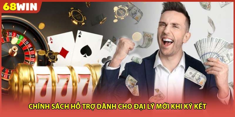 Chính sách hỗ trợ dành cho đại lý mới khi ký kết